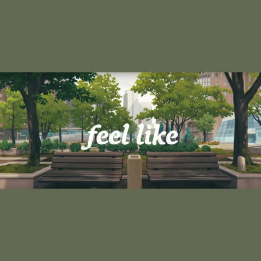 Feel Like