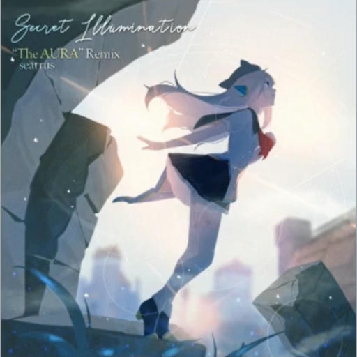 Secret Illumination (seatrus's The AURA Remix)【APPEND】