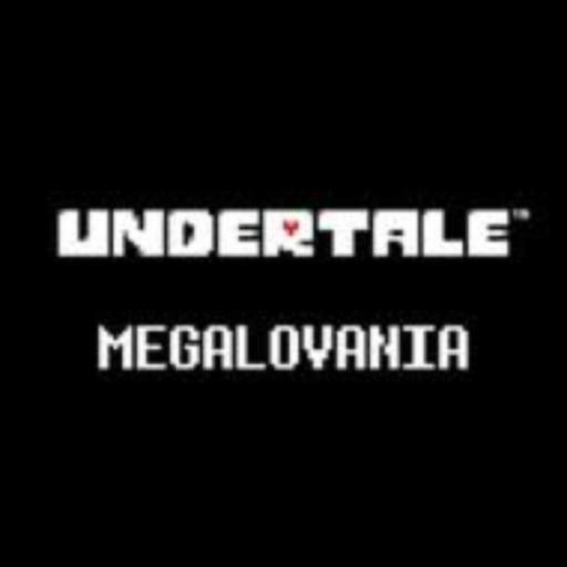 MEGALOVANIA